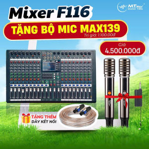 [ Tặng Micro Max139 ] Mixer F116 Pro  16 Đường Line   7 Band Equalizer  99 Hiệu Ứng Chuyên Nghiệp DSP
