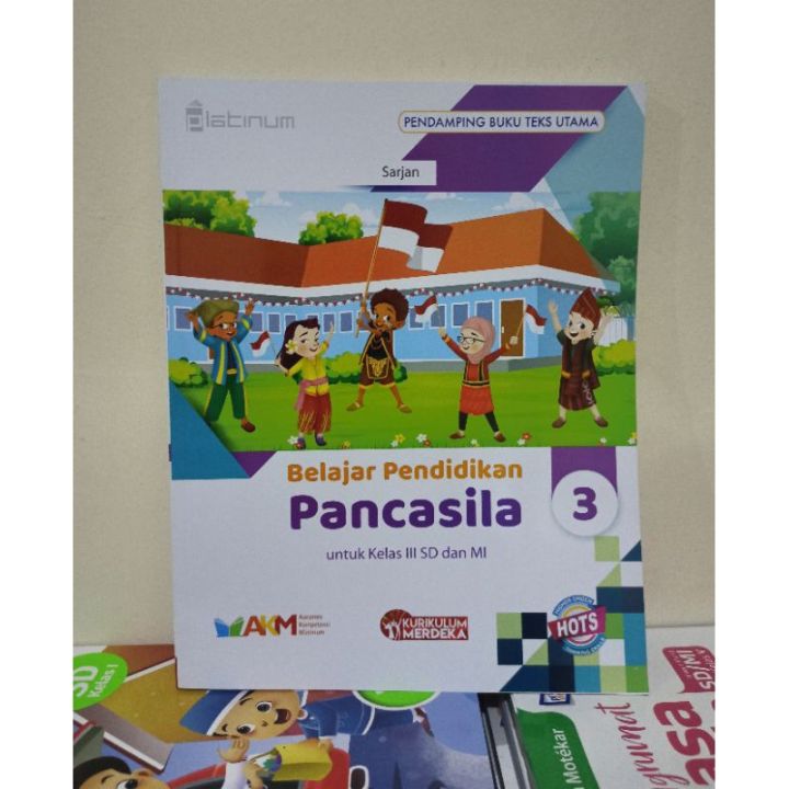 Buku Belajar Pendidikan Pancasila untuk kelas 3 SD dan MI kurikulum ...