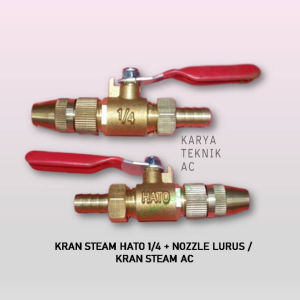 KRAN STEAM HATO 1/4 + NOZZLE LURUS / KRAN STEAM AC