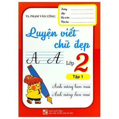 Sách Fahasa - Luyện Viết Chữ Đẹp Lớp 2 - Tập 1