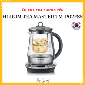 Ấm Pha Trà Chưng Yến HUROM Tea Master TM-P02FSS Hàn Quốc