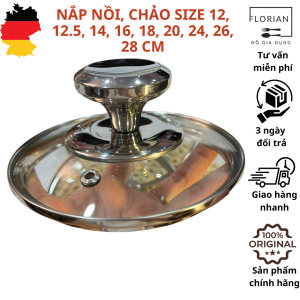 Vung kính nắp vung nồi nắp chảo vung cường lực vung chảo size 12.5 14 16 18 20 24 26 28 cm
