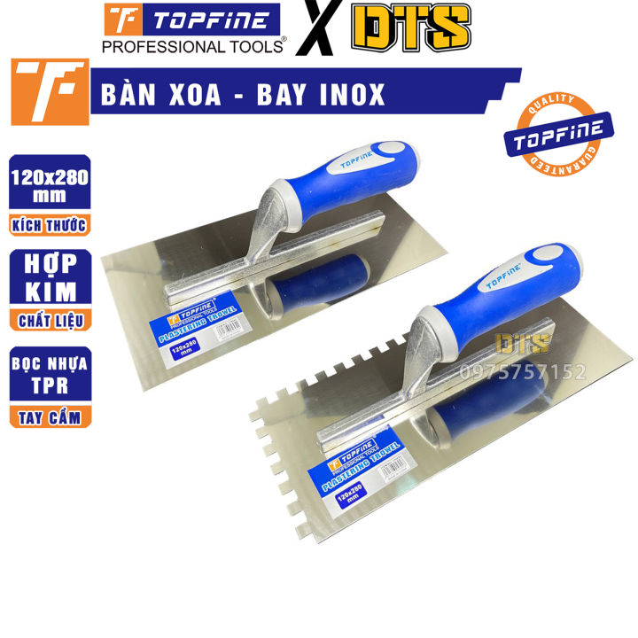 Bàn xoa INOX TOP FINE | Bay hồ tạo rãnh, bả phẳng thi công sơn, ốp lát ...