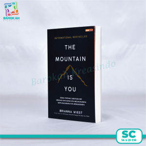 Buku The Mountain Is You Versi Terjemahan Indonesia Buku Self Improvement Motivasi ReneBook