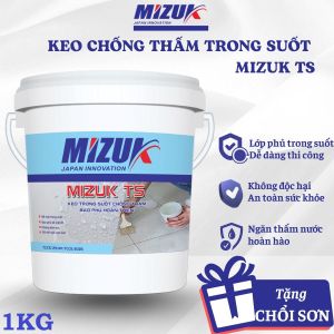 Keo Chống Thấm Gạch - Ngói Keo Chống Thấm Trong Suốt Gốc Nước 1 Thành Phần - MIZUK TS