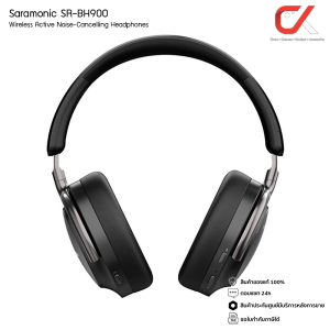 Saramonic รุ่น SR-BH900 SR-BH600 Active Noise Cancelling หูฟังไร้สาย Wireless Bluetooth 5.0