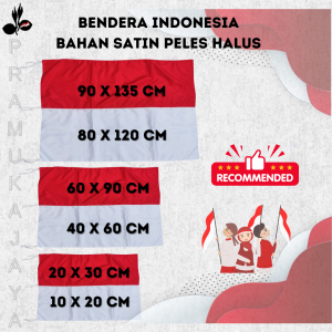 Bendera indonesia Merah Putih Bendera bahan Satin Peles ukuran 40x60cm | 60x90cm | 80x120cm | 90x135cm