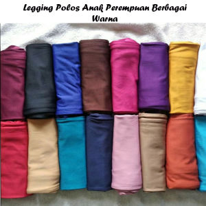 Legging/ Legging anak/ Legging anak perempuan usia bayi sampai 13 tahun/ Legging polos/ legging spandek