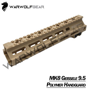 MK8 Geissele 9.5 Polymer Handguard WARWOLFGEAR