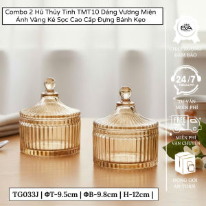 Combo 2 Hũ Thủy Tinh Đựng Bánh Kẹo TMT10 Dáng Vương Miện Họa Tiết Sọc Vàng Sang Trọng Decor Bàn Trà