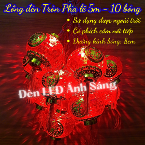 Dây đèn led Lồng đèn pha lê tròn 5m - 10 bóng Trang trí Lễ Tết CÓ NỐI