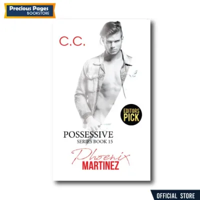 Possessive Series Book 15: Phoenix Martinez by C.C.