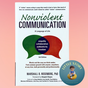 Nonviolent Communication: A Language of Life (3rd Edition) By Marshall B. Rosenberg