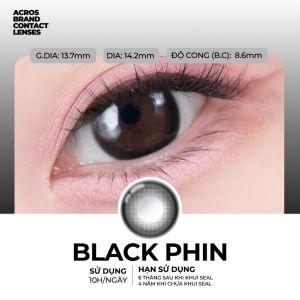 (HOẢ TỐC SG) Kính áp tròng màu Đen đá BLACK PHIN ACROS – Lens dùng 6 tháng đeo 10h/ngày