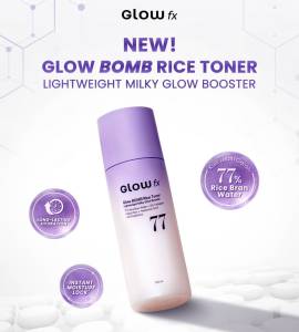 GLOW FX Glow Bomb Rice Toner Wajah 100ml Hydrating & Brightening 77% Rice Bran Water Glowing Skin Lightweight