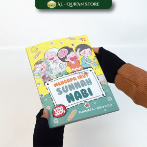 Buku Komik Mengapa Ikut Sunnah Nabi Versi Anak Penerbit Al Kautsar Kids Full Colour Bergambar