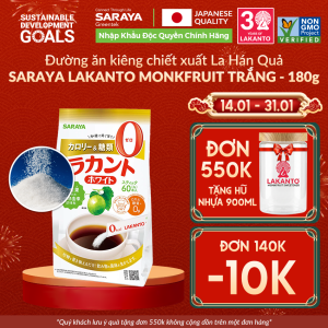 Đường ăn kiêng chiết xuất La Hán Quả Saraya Lakanto Trắng vị ngọt tự nhiên dành cho người ăn Keto tiểu đường - 180g