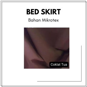 Bed Skirt Rumbai murah Cantik Bahan Mikrotex Ukuran Bed 90x200 - Kolong ranjang - Rok Elastic