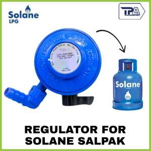 Solane Regulator Original TPA Recommended By Solane LPG Regulator Heavy Duty Made Of Metal For Solane Salpak Regulator