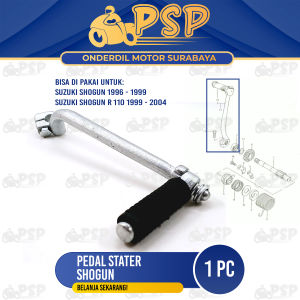 Pedal Stater Shogun - Pijakan Injakan Slah Selahan Engkol Kick Starter Suzuki Shogun R 110