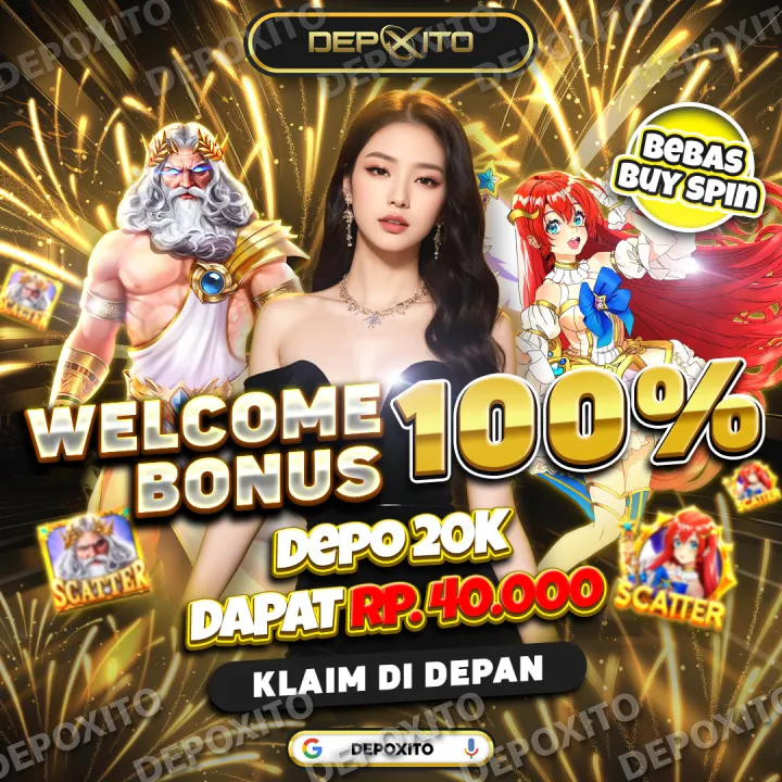 DEPOXITO : Link Slot Gacor Bonus New Member Gampang Menang