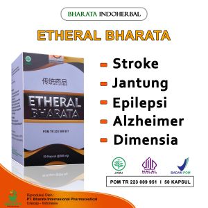 Obat Stroke Jantung Epilepsi Etheral Bharata Kemasan 250g Isi 50 Kapsul Garansi Uang Kembali 100%