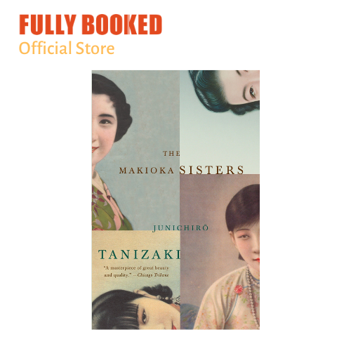 The Makioka Sisters (Paperback) Lazada PH