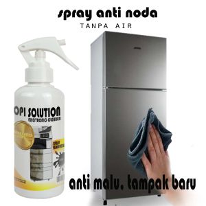 OPI spray pembersih stiker permukaan kulkas dan elektronik lain kusam jadi bersih 60ml sampai 250ml
