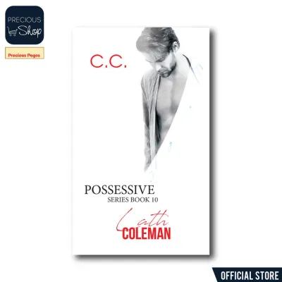 Possessive Series Book 10 Lath Coleman by C.C.