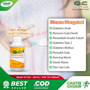 OBat Diabetes Anak Balita Penyakit Gula Darah Tinggi Kekurangan Insulin KencingManis QnC Jelly Gamat