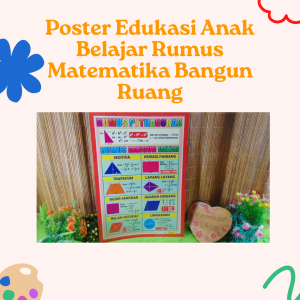 Poster Edukasi Anak Belajar Rumus Matematika Bangun Ruang