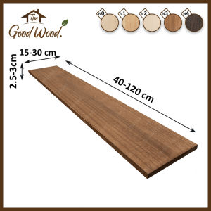 ชั้นวางของ ไม้เพาโลเนีย หนา 18 และ 20 mm. กว้าง 15-30 cm. ยาว 40-120 cm. เกรดAA ลายธรรมชาติ The good wood ไม้POLONIA ชั้นวางหนังสือ หิ้งพระ ตกแต่งบ้าน งาน DIY