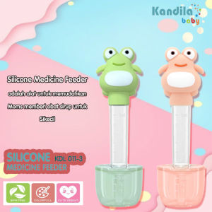 KANDILA BABY SILICONE MEDICINE FEEDER / KDL 011-3 /ALAT BANTU MINUM OBAT / PIPET ANAK