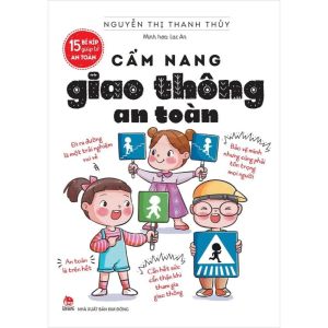 Sách - 15 bí kíp giúp tớ an toàn - Sách cẩm nang an toàn cho bé (10 cuốn lẻ tùy chọn) - Kim Đồng