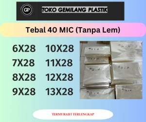 (TEBAL) Plastik OPP 6x28 / 7x28 / 8x28 / 9x28 / 10x28 / 11x28 / 12x28 / 13x28 Plastik TANPA LEM / Plastik Souvenir