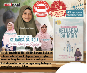 Ensiklopedia Keluarga Bahagia: Cinta Sampai Syurga (Ustazah Asma Harun )