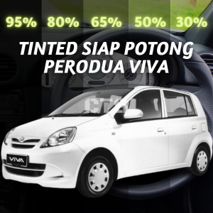 Tinted Siap Potong 4 Pintu Perodua Viva / Tinted Precut 4 Door Perodua Viva / Tinted Viva / Tinted Perodua