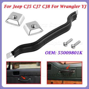 55009801K Car Inner Door Handle Pull Strap Trim For Jeep CJ5 CJ7 CJ8 For Wrangler YJ Car Accessories