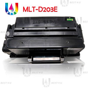 BEST4U หมึกเทียบเท่า MLT-D203E/D203E/D203/203/MLT D203E Toner For Samsung SL-M3320/M3820/M4020/M3370/M3870/M4070