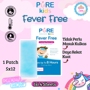 Pure Kids Fever Free / Plester Kompres Membantu Menurunkan Demam Pada Bayi dan Anak Isi 4 Sheet