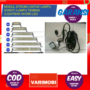 MODUL STROBO UNTUK LAMPU SOROT /LAMPU TEMBAK /LIGHTBAR /WORK LED