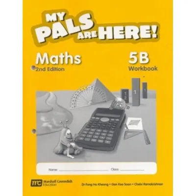My Pals are Here! Maths Workbook 5B (2nd Edition) (ISBN: 9789810109790)