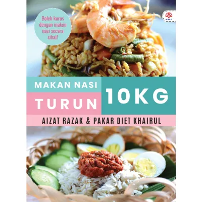 BUKU RESEPI : MAKAN NASI TURUN 10KG