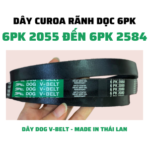 Dây curoa rãnh dọc 6PK 2055 đến 6PK 2584  dành cho ô tô thương hiệu DOG V-BELT của Thái Lan
