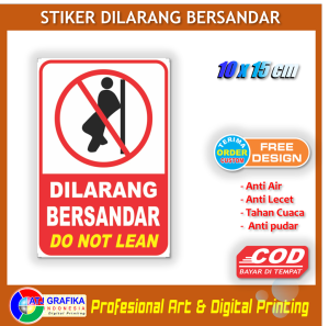 Stiker dilarang bersandar anti pecah sticker peringatan bahaya terjatuh kantor toko dll