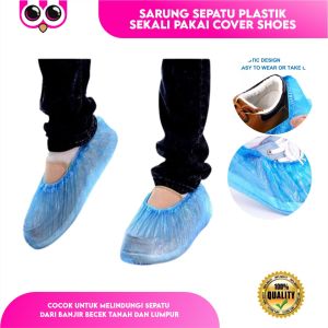 SARUNG SEPATU PLASTIK SEKALI PAKAI COVER SHOES JAS HUJAN SEPATU ANTI AIR
