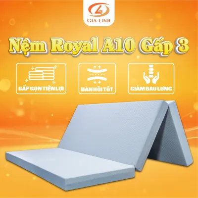 Nệm Bông Ép Royal A10 GẤP 3 - Nâng đỡ cột sống thoáng khí bền bỉ - Á Châu [MUA 1 Tặng 2]
