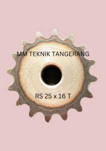 Sprocket RS 25 x 16 T Gear Rantai Single Gir gigi Z 16T RS25 -1 25Z16 25X16T 25-1 tipe B