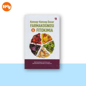 Buku Farrmasi Semester 4 | Biokimia Farmasi Konsep-Konsep Dasar Farmakognosi & Fitokimia Kimia Fisika Fitokimia Farmakoterapi 1 - Pustaka Baru Press