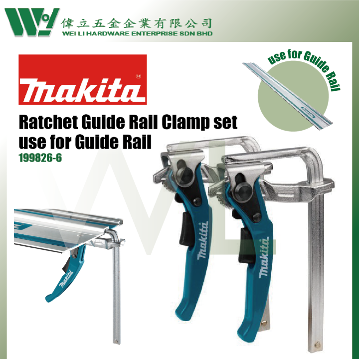 Makita Quick-Release Ratcheting Guide Rail Clamp Set